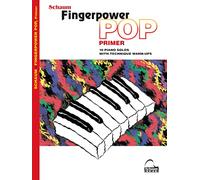 Fingerpower Pop - Primer 10 Piano Solos with Technique Warm-Ups