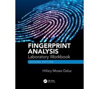 Fingerprint Analysis Laboratory Workbook, Second Edition
