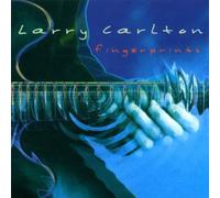 Fingerprints by Carlton, Larry [Music CD]
