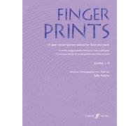 Fingerprints: (flute) (Faber Edition): 14 Easy Contemporary Pieces for Flute and Piano. Grade 1-4