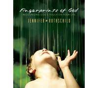 Fingerprints of God: Recognizing God's Touch on Your Life