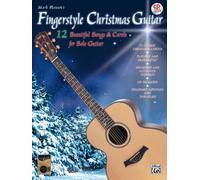 Fingerstyle Christmas Guitar – 12 Beautiful Songs & Carols (Acoustic Masters) – Alfred Music