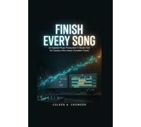Finish Every Song: AI-Assisted Music Production in Studio One for Creators Who Never Complete Tracks