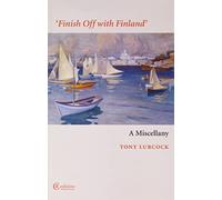 Finish Off with Finland : A Miscellany