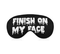 Finish ON My FACE Funny Eye Mask for Sleep with Adjustable Strap Blocks Light Eye Shade Cover