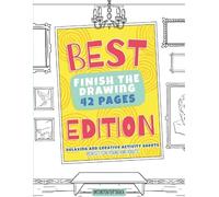 Finish the Drawing: a creative activity book for drawing and coloring, 42 ready to use sheets, paperback, perfect for kids, students, preschool, kindergarten, teenagers, adults