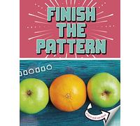 Finish the Pattern: A Turn-and-See Book (What's Next?)