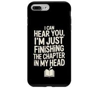 Finishing The Chapter In My Head Funny Book Lover Reader Case for iPhone 7 Plus/8 Plus