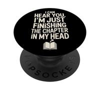 Finishing The Chapter In My Head Funny Book Lover Reader PopSockets Adhesive PopGrip