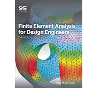 Finite Element Analysis for Design Engineers