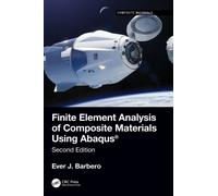 Finite Element Analysis of Composite Materials using Abaqus®