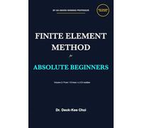 Finite Element Method for Absolute Beginners (Volume 2): From 1D lines to 3D realities
