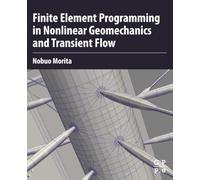 Finite Element Programming in Non-linear Geomechanics and Transient Flow