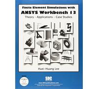 Finite Element Simulations with ANSYS Workbench 13