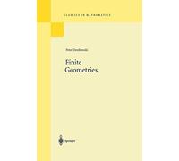Finite Geometries: Reprint of the 1968 Edition (Classics in Mathematics)