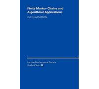 Finite Markov Chains and Algorithmic Applications: 52 (London Mathematical Society Student Texts, Series Number 52)