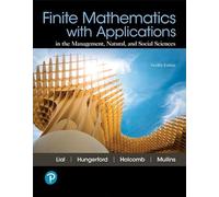 Finite Mathematics with Applications In the Management, Natural, and Social Sciences