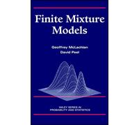 Finite Mixture Models - 299 (Wiley Series in Probability and Statistics) - Wiley-VCH