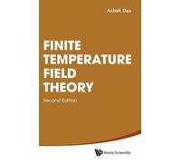 Finite Temperature Field Theory: Second Edition