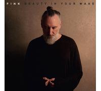 Fink | Beauty In Your Wake | CD | Signed Copy