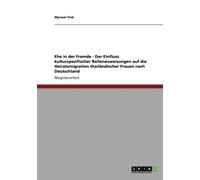 Fink - Ehe in der Fremde - Der Einfluss kulturspezifischer Rollenzuwei - E555z