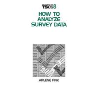 FINK: HOW TO ANALYZE SURVEY (PAPER) DATA: 08 (Survey Kit)