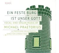 Finke,Jeroen - Vocal And Organ Music By Michael Praetorius: Ein Feste Burg Ist Unser Gott