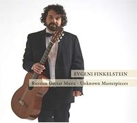 Finkelstein,Evgeni - Russian Guitar Music-Unknown Masterpieces