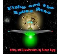 Finky and the Space Race: 2 (Finky's Cosmic Adventures)