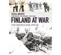 Finland at War: The Winter War 1939-40