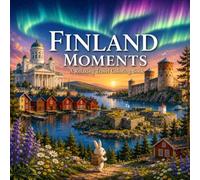 FINLAND MOMENTS: A Relaxing Travel Coloring Book