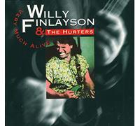 Finlayson Willy - Very Much Alive