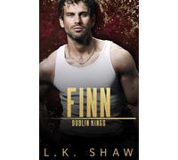 Finn: A Best Friend's Brother Mafia Romance (Dublin Kings)