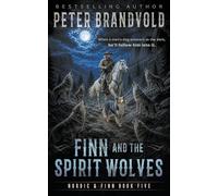 Finn and the Spirit Wolves: A Classic Western Series: 5 (Nordic & Finn)