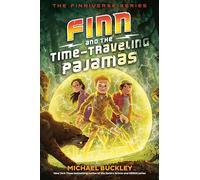 Finn and the Time-Traveling Pajamas: 2 (The Finniverse)
