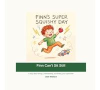 Finn Can't Sit Still (The Big Feelings Library)