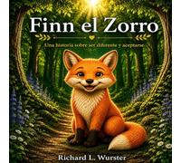 Finn el Zorro: Una historia sobre ser diferente y aceptarse