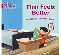 Finn Feels Better: Band 02B/Red B (Collins Big Cat Phonics for Letters and Sounds)