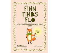 Finn Finds Flo: is a magical phonics adventure built around the /f/ sound-designed to help children learn the /f/ sound through storytelling, ... Series by Speech Therapist (Sounds Like Fun!)