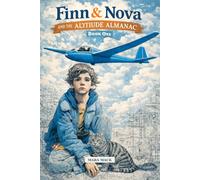 Finn & Nova and the Altitude Almanac: Book One