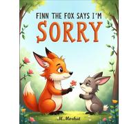 Finn the Fox Says I'm Sorry