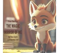 Finn the Fox: The Magic Mirror of Me
