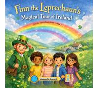Finn the Leprechaun’s Magical Tour of Ireland