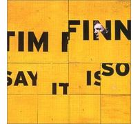 Finn Tim - Say It Is So