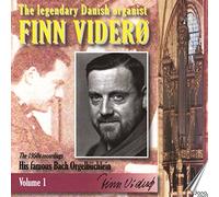 The Legendary Danish Organist, Finn Vider, Volume 1