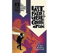 Finnegan, Marco - Nick Travers Volume 1: Last Fair Deal Gone Down (Nick Travers: Last Fair Deal Gone Down)