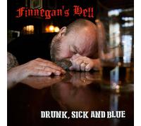 Finnegans Hell – Drunk, Sick & Blue – CD