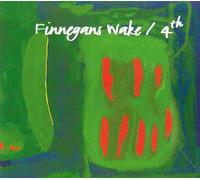 finnegans wake - 4th