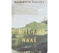 Finnegans Wake (Wordsworth Classics)
