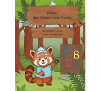 Finni, der kleine rote Panda: Buchstaben lernen in der Waldschule